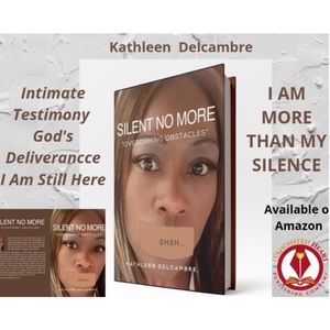 Silence No More “Overcoming Obstacles”